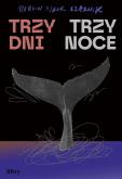 Okładka książki Trzy dni, trzy noce