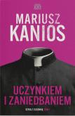 Okładka książki Uczynkiem i zaniedbaniem. Seriaz z Zuzanną. Tom 1