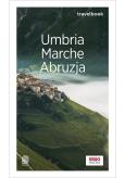 Okładka książki Umbria, Marche, Abruzja. Travelbook. Wydanie 1