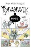 Okładka książki Uniwersum Rawawika. Rawawik Komiks cz.1