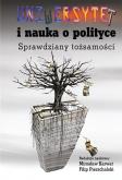 Okładka książki Uniwersytet i nauka o polityce
