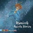 Okładka książki Uśmiech Anioła Stróża