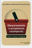 Okładka książki Utowarowienie w perspektywie socjologicznej TW