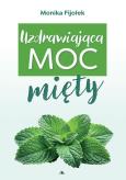 Okładka książki Uzdrawiająca moc mięty