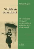 Okładka książki W obliczu przyszłości. Jak poradzić sobie...