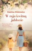 Okładka książki W raju kwitną jabłonie