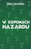 Okładka książki W szponach hazardu