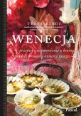 Okładka książki Wenecja. Przepisy i wspomnienia z krainy gondoli, prosecco i owoców morza - uszkodzone