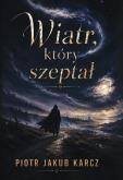 Okładka książki Wiatr, który szeptał