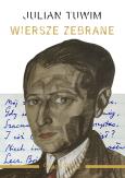 Okładka książki Wiersze zebrane. Julian Tuwim
