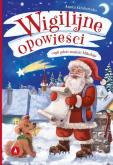 Okładka książki Wigilijne opowieści, czyli gdzie znaleźć Mikołaja