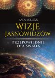 Okładka książki Wizje jasnowidzów. Przepowiednie dla świata