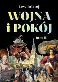 Okładka książki Wojna i pokój. Tom 2