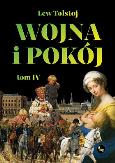 Okładka książki Wojna i pokój. Tom 4