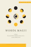 Okładka książki Wokół magii. METAXY
