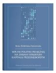 Okładka książki Wpływ polityki pieniężnej na zmiany struktury...