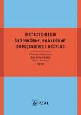 Okładka książki Wstrzyknięcia śródskórne, podskórne, domięśniowe i dożylne