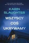 Okładka książki Wszyscy coś ukrywamy. North Falls. Tom 1