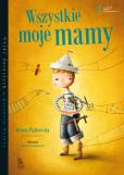 Okładka książki Wszystkie moje mamy