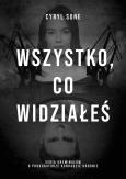 Okładka książki Wszystko, co widziałeś