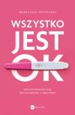 Okładka książki Wszystko jest OK
