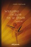 Okładka książki Wszystko zaczyna się w głowie
