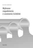 Okładka książki Wybrane zagadnienia z usuwania ścieków