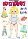 Okładka książki Wycinanki. Stroje lalek. Cuda z papieru