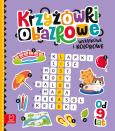 Okładka książki Wyjątkowe i kolorowe. Od 9 lat. Krzyżówki obrazkowe