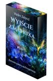 Okładka książki Wyjście z matrixa - złamanie systemu technogennego - uszkodzone