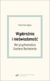 Okładka książki Wyobraźnia i nieświadomość. Nie-psychoanaliza...