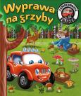 Okładka książki Wyprawa na grzyby. Samochodzik Franek