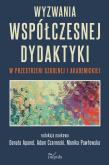 Okładka książki Wyzwania współczesnej dydaktyki w przestrzeni szkolnej i akademickiej