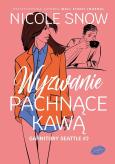 Okładka książki Wyzwanie pachnące kawą. Garnitury Seattle. Tom 2