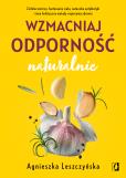 Okładka książki Wzmacniaj odporność naturalnie