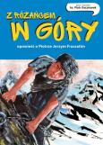 Okładka książki Z różańcem w góry. Opowieść o Piotrze Jerzym Frassatim