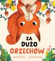 Okładka książki Za dużo orzechów wyd. 2