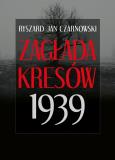 Okładka książki Zagłada Kresów 1939 wyd. 2