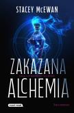 Okładka książki Zakazana Alchemia. Tom 1