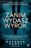 Okładka książki Zanim wydasz wyrok wyd. kieszonkowe
