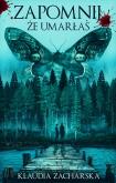 Okładka książki Zapomnij, że umarłaś