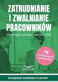 Okładka książki Zatrudnianie i zwalnianie pracowników...