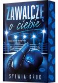 Okładka książki Zawalczę o ciebie (barwione brzegi)