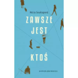 Okładka książki Zawsze jest ktoś