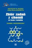 Okładka książki Zbiór zadań z chemii do liceów i techników Zakres rozszerzony twarda oprawa ZXT