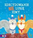 Okładka książki Zdecydowanie nie lubię zimy - uszkodzone