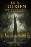 Okładka książki Zdrada Isengardu. Historia Śródziemia. Tom 7