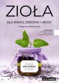 Okładka książki Zioła dla smaku, zdrowia i urody