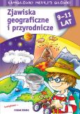 Okładka książki Zjawiska geograficzne i przyrodnicze. Łamigłówki mądrej główki