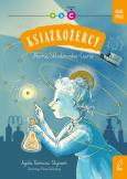 Okładka książki Znane Polki. Maria Skłodowska - Curie. Książkożercy. Poziom C